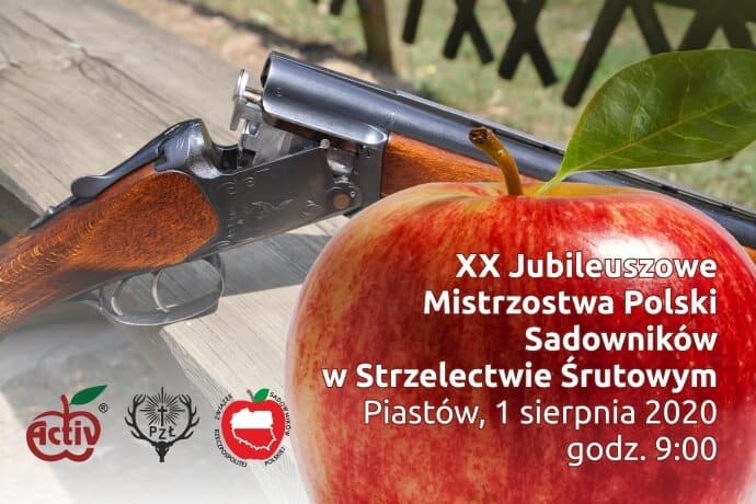 1 sierpnia 2020 - XX Jubileuszowe Mistrzostwa Polski Sadowników w Strzelectwie Śrutowym!